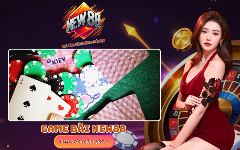 Game Bài NEW88 1 Sanh choi Game Bai New88